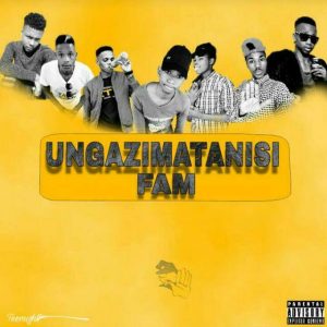 Ungazimatanisi Fam - iRhamba (Main Mix). gqom tracks, gqom music download, club music, afro house music, mp3 download gqom music, gqom music 2018, new gqom songs