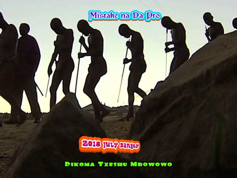 Mistake Nar Dapro - Dikoma Txeshu (Mbowowo)