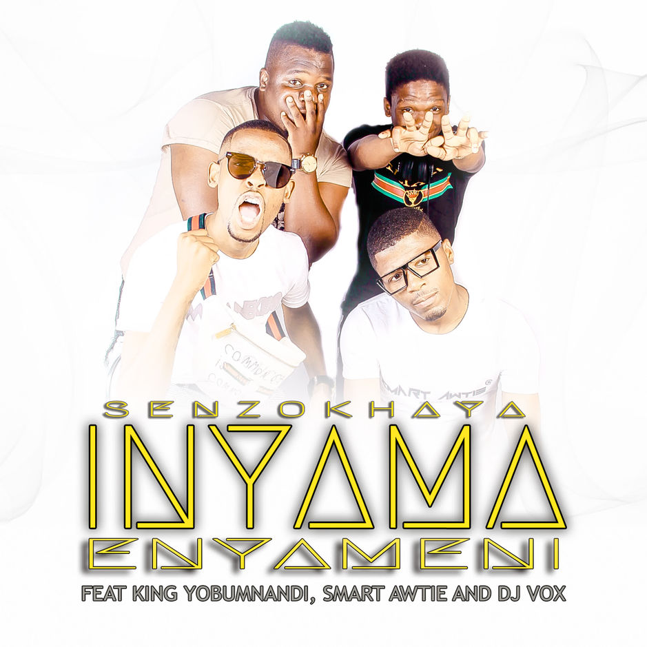 Senzokhaya ft. King Yobumnandi, Smart Awtie & DJ Vox - Inyama Enyameni