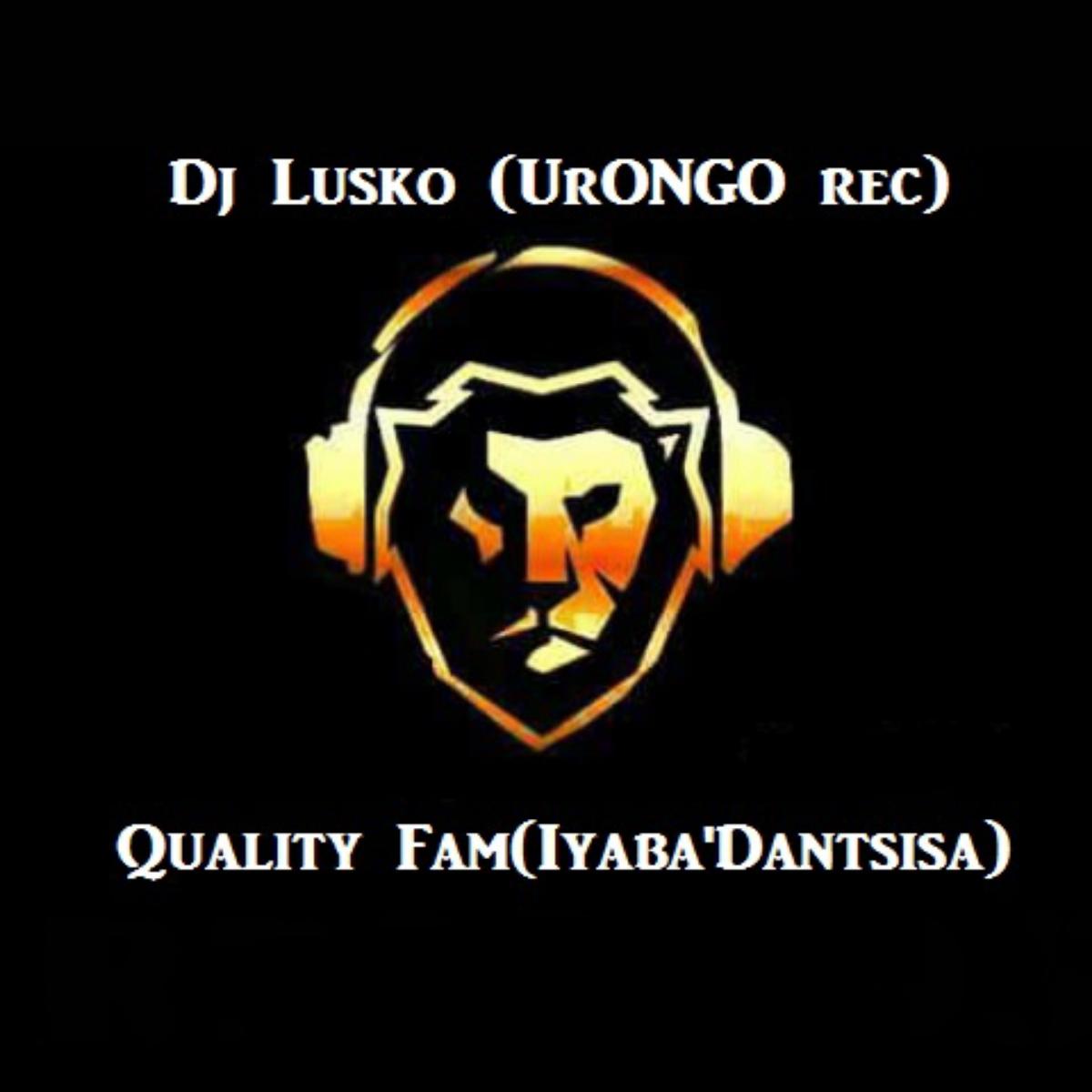 Quality Fam & Dj Lusko - Fire All The Way