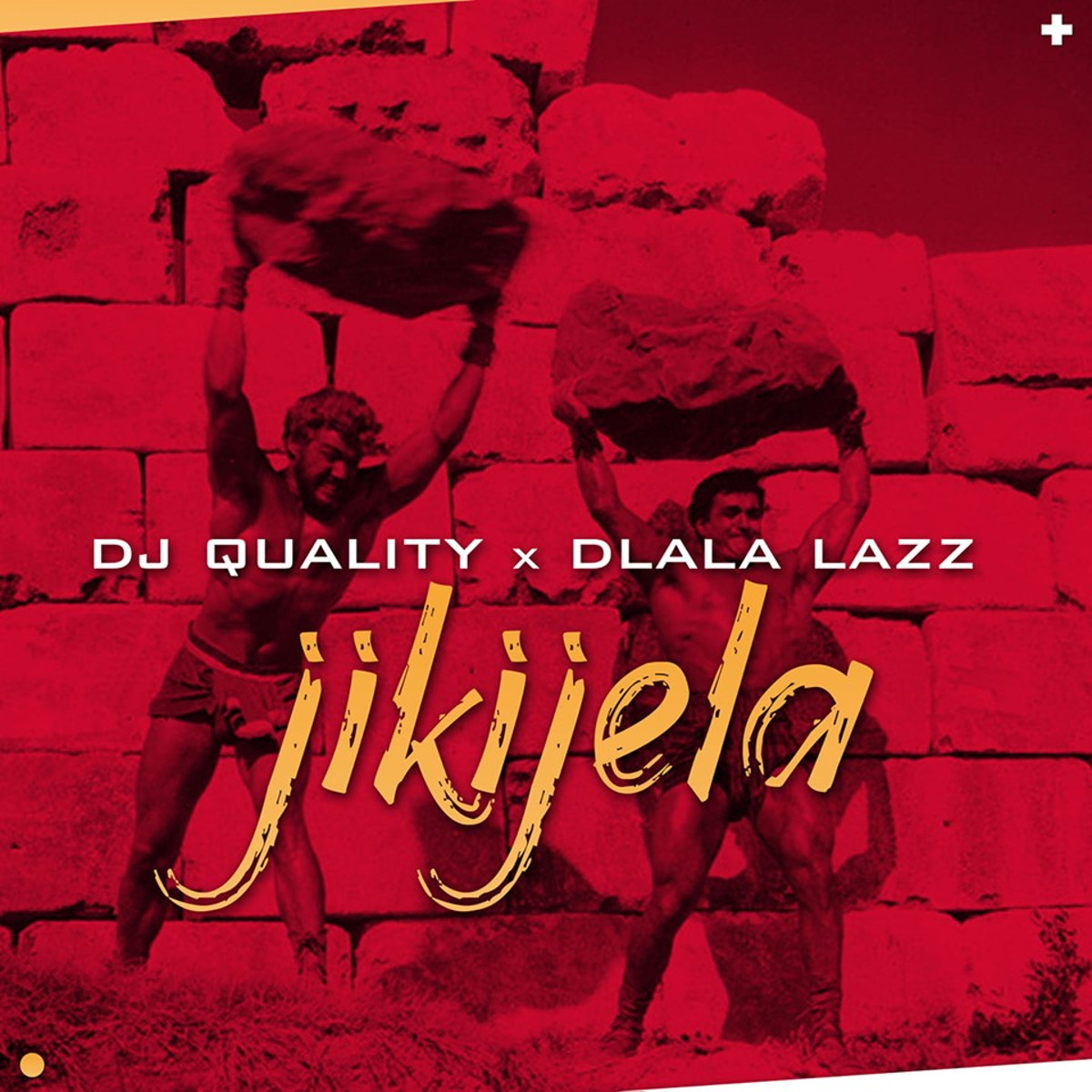 DJ Quality x Dlala Lazz - Jikijela