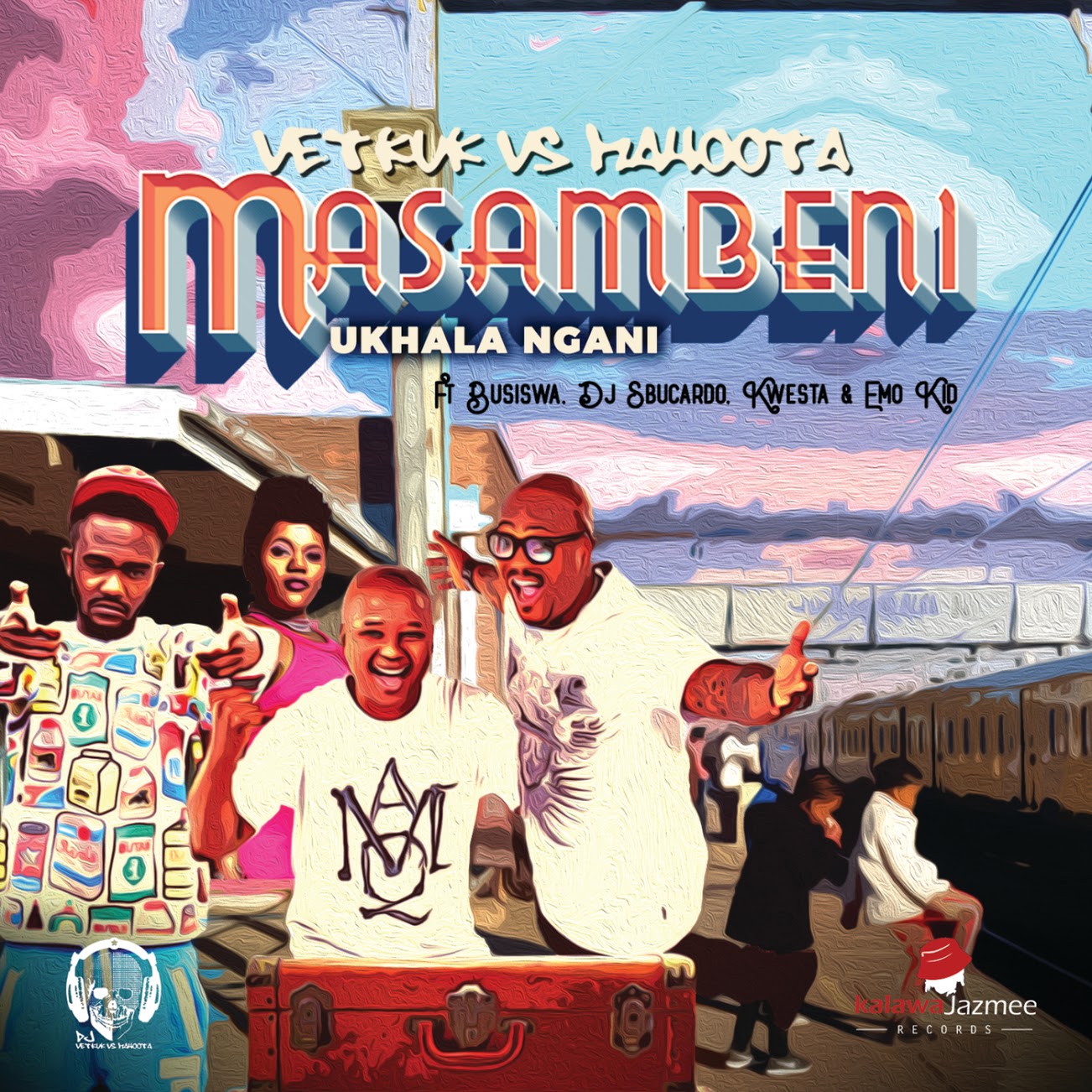 DJ Vetkuk Vs. Mahoota Ft. Busiswa, DJ Sbucardo, Kwesta & Emo Kid - Masambeni (Ukhala Ngani)