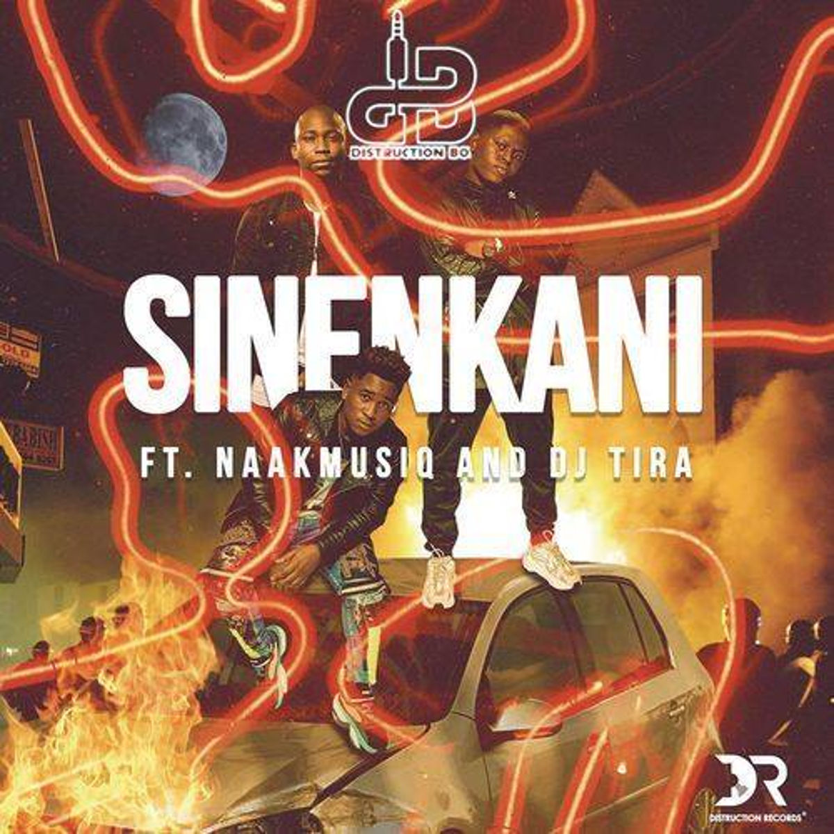 Distruction Boyz Ft. DJ Tira & NaakMusiQ - Sinenkani