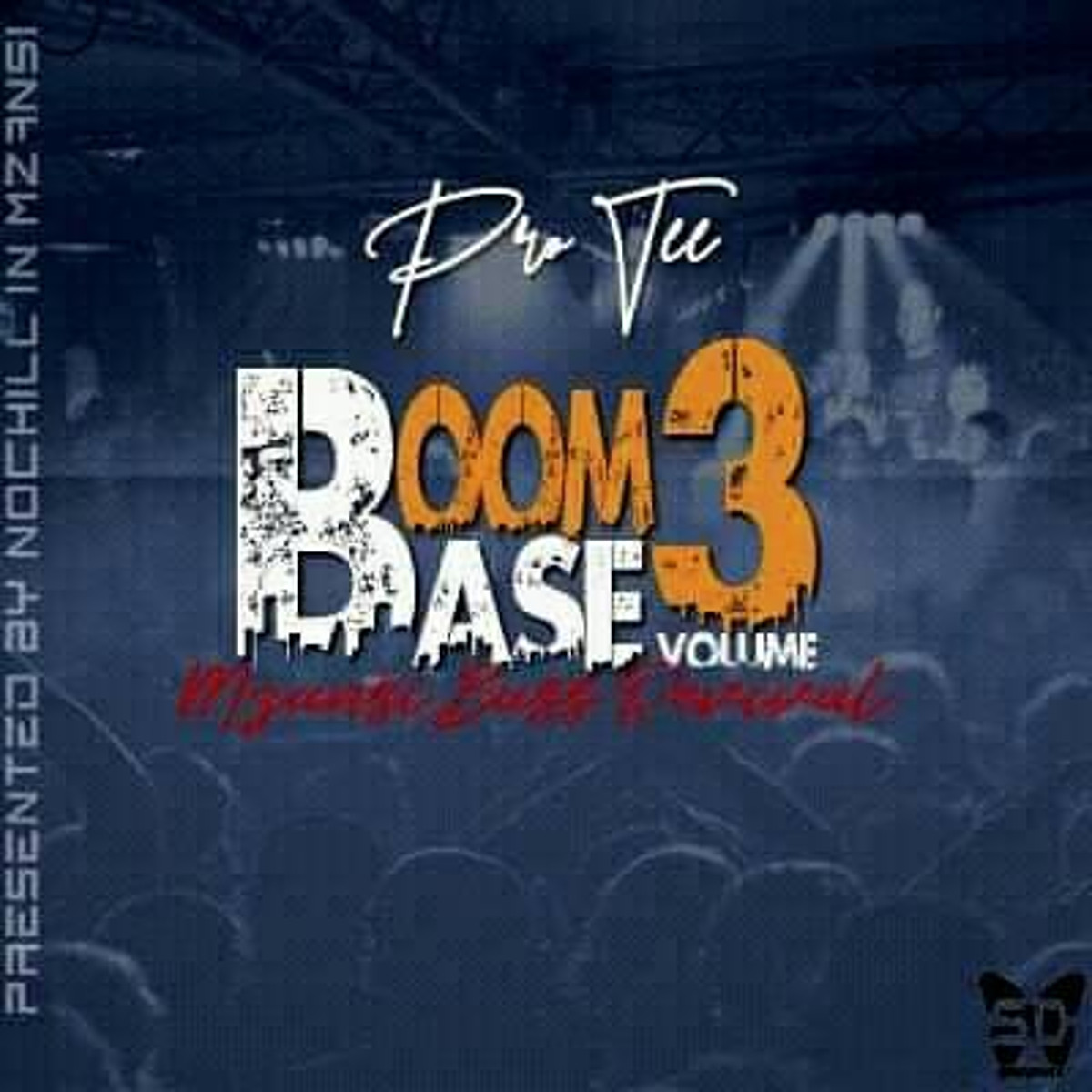 Pro-Tee - Boom-Base, Vol. 3, new gqom music, gqom 219, gqom songs, latest gqom music, gqom house music download, durban gqom, sa gqom, south african gqom muusic, gqom mp3 download