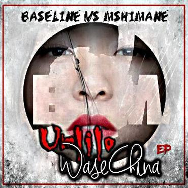 Baseline vs Mshimane - Umlilo WaseChina EP