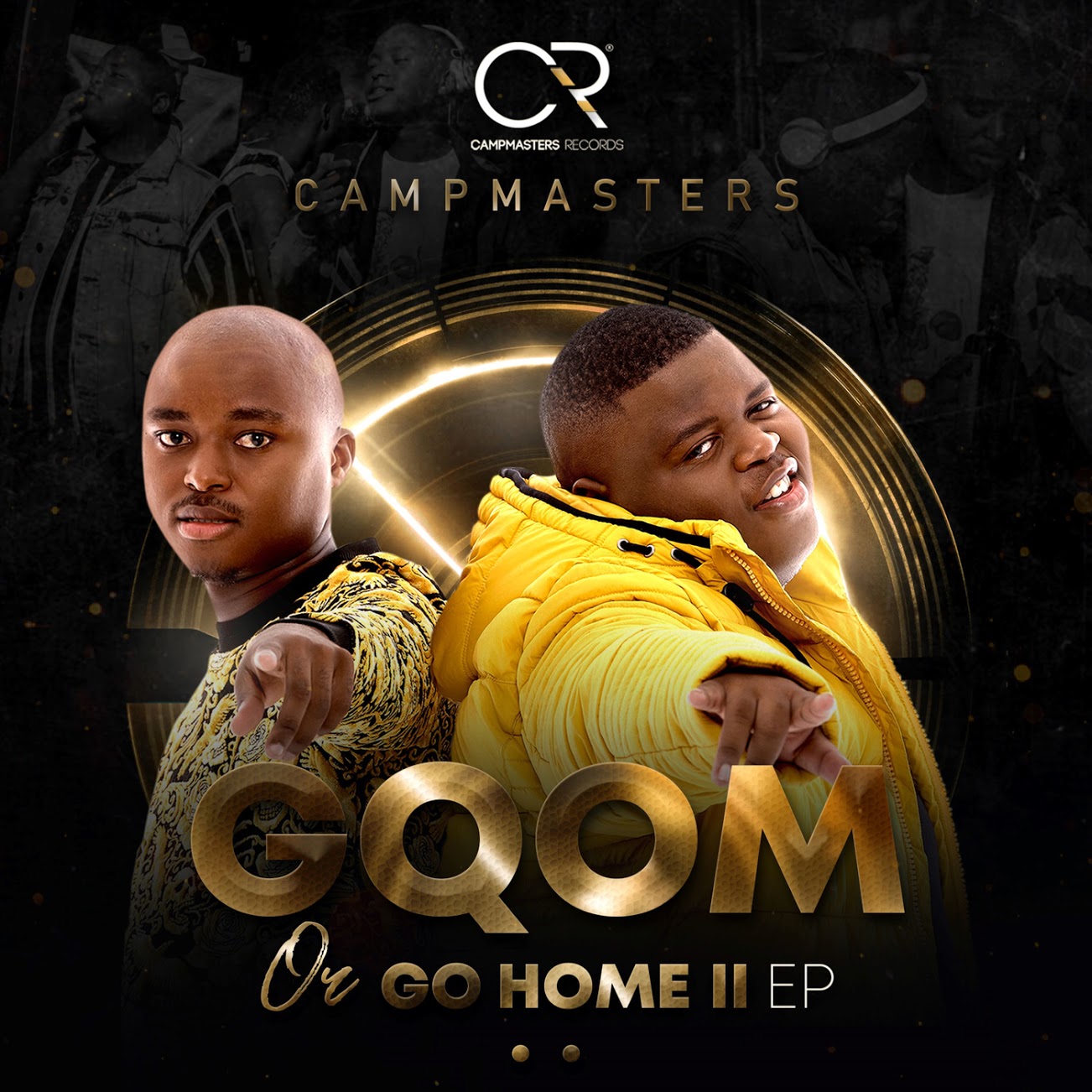 Campmasters Gqom or Go Home II EP Download MP3