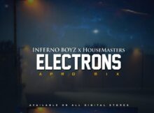 Inferno Boyz & HouseMasters - Electrons