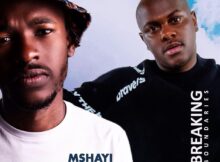 Mshayi & Mr Thela - Breaking Boundaries (feat. Xola Toto)