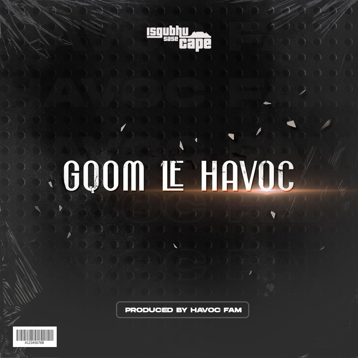 Havoc Fam Gqom Le Havoc EP Download MP3