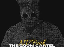 NV Funk - The Gqom Cartel (Album)